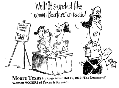 Oct 19, 1919: The League of Women VOTERS of Texas, history cartoon