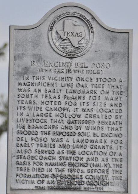 Brook County Texas - El Encino del Poso (The Oak in the Hole) Historical Marker