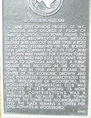 Refugio County, Woodsboro , Texas - Woodsboro Square  Historical Marker