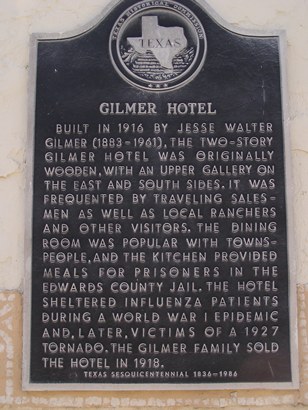 Rocksprings  Texas Gilmer Hotel historical marker